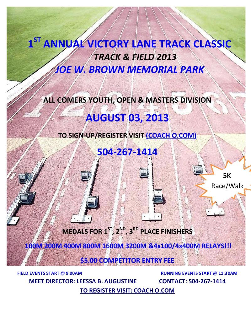 1st Annual Victory Lane Track Classic